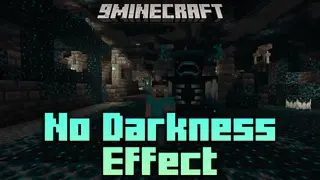 No Darkness Effect Mod (26.2, 1.20.1) – Completely Removes Darkness Effect