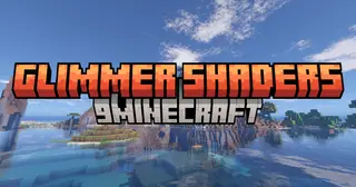 Glimmer Shaders (26.3, 1.20.1) – Performance And Beauty Combined
