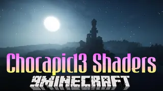 Chocapic13 Shaders (26.3, 1.20.1) – Optimized for All Hardware