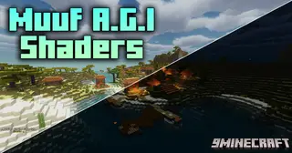 Muuf A.G.I Shaders (26.3, 1.20.1) – Realistic Shadows, Reflections, And More