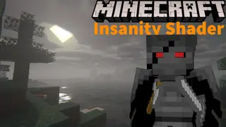 Insanity Shaders (26.3, 1.20.1) – Perfect for Halloween