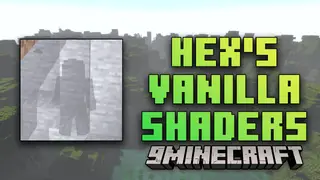 Hex's Vanilla Shaders (26.3, 1.20.1) – A Vibrant Twist On Vanilla Minecraft