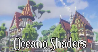 Oceano Shaders (26.3, 1.20.1) – Improving The Vanilla Look
