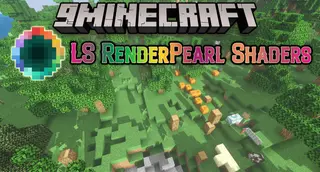 LS RenderPearl Shaders (26.3, 1.20.1) – Modern, Lightweight Shaderpack for Iris