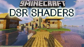 DSR Shaders (26.3, 1.20.1) – Good Shaderpack for Mid-Range PCs