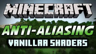 VanillAA Shaders (26.3, 1.20.1) – Vanilla Rendering, But With TAA