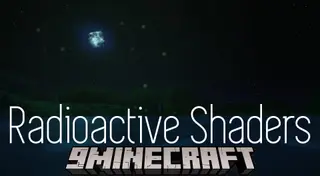 Radioactive Shaders (26.3, 1.20.1) – Rainbow, Glare, Dynamic Shadows