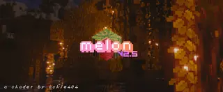 Melon Shaders (26.3, 1.20.1) – Based on BSL, Raspberry Shaders