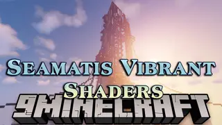Seamatis Vibrant Shaders (26.3, 1.20.1) – SM Shaders