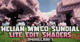 Helian MMCO Sundial Lite Edit Shaders (26.3, 1.20.1) – Customizable Color