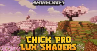 Chick Pro Lux Shaders (26.3, 1.20.1) – Soft Shadows and Bright Colors