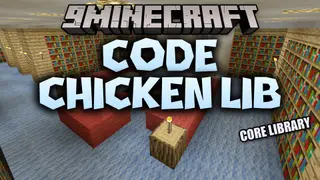 Code Chicken Lib 9minecraft Mod (26.3, 26.2) – The Hidden Core for Your Favorite Mods
