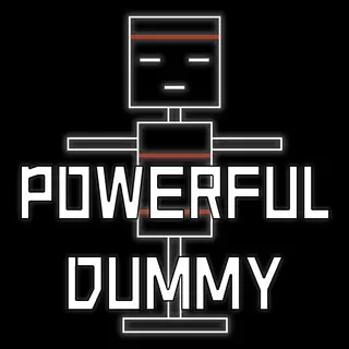 Powerful Dummy