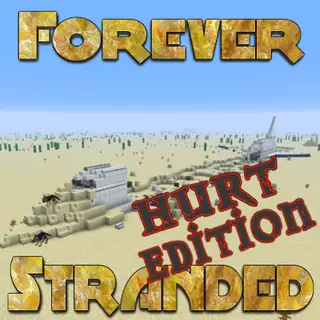 Forever Stranded Hurt Edition
