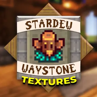 Stardew Waystone Textures
