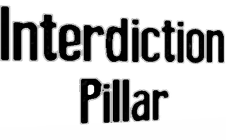 Interdiction Pillars