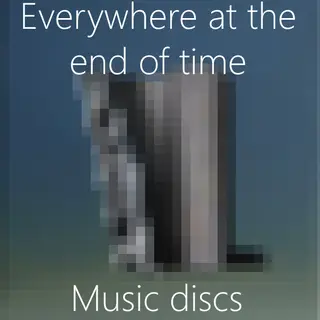 Everywhere at the end of time music discs