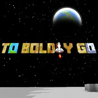 To Boldly Go 2