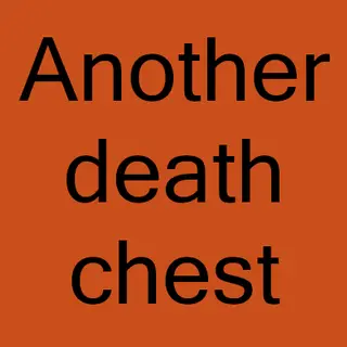Another death chest