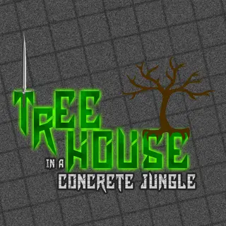 Treehouse: In a Concrete Jungle