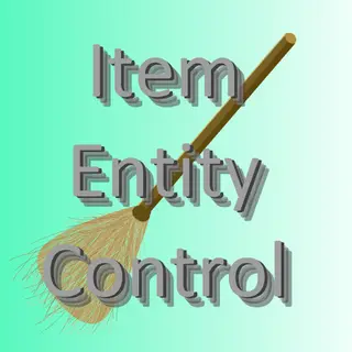 Item Entity Control
