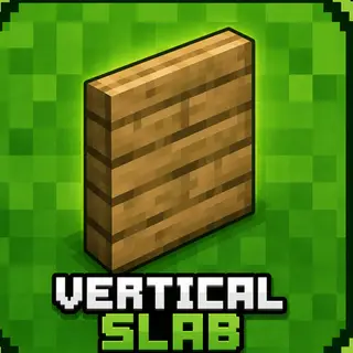Vertical Slabs addon  [ Achivement friendly ]
