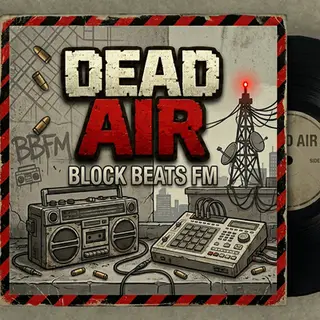 Dead Air: Block Beats FM