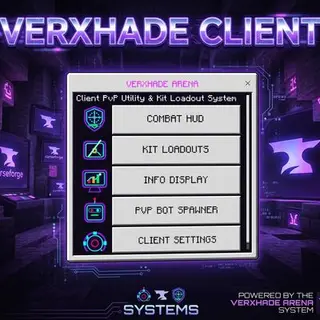 Verxhade Client V1 | Pvp/Pvp Bots Training Utility