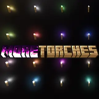 More Torches