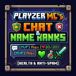 PlayZer MC's Chat & Name Ranks [Health & Anti-Spam]
