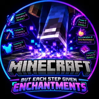  Minecraft, but each step given enchantments