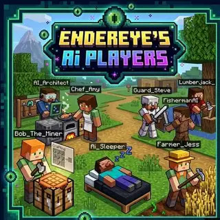 EnderEye’s AI Players