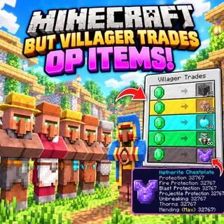 Villagers Trade Super OP Items!