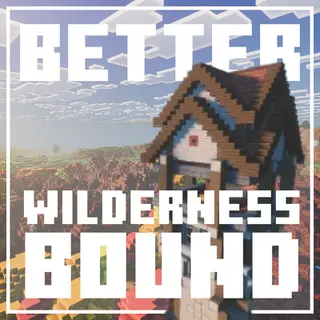 Better Wilderness Bound | New Drop