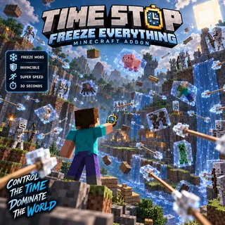 Time Stop: Freeze Everything | Stop Time, Freeze Mobs & Super Speed | EL SANDO