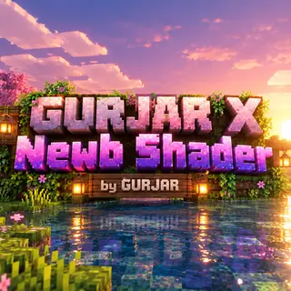 GURJAR X Newb Shader