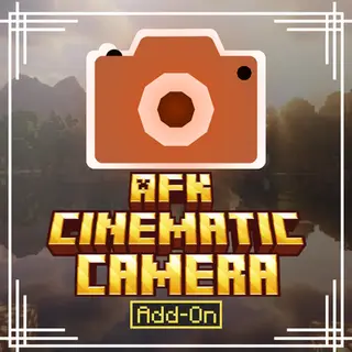 AFK Cinematic Camera