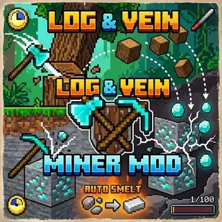 Log and vein miner