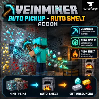 Vein miner (auto smelt auto pickup)
