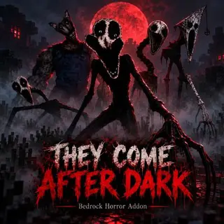 They Come After Dark
