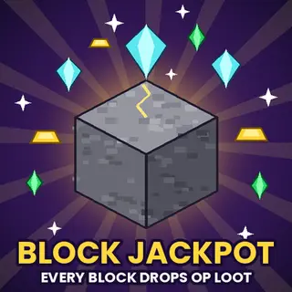 Block Jackpot - Every Block Drops OP Loot