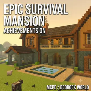 Epic Survival Mansion Base (Achievements ON)