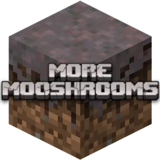 More  Mooshrooms
