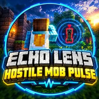 Echo Lens Hostile Mob Pulse ||  Achievements Friendly