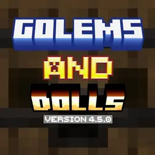 Golems and Dolls V4.5.0 Add-On