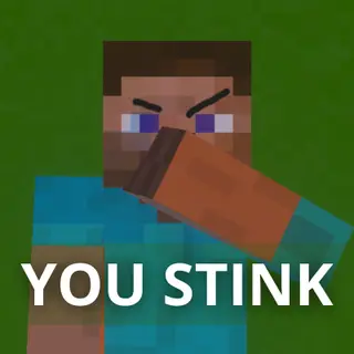 You Stink