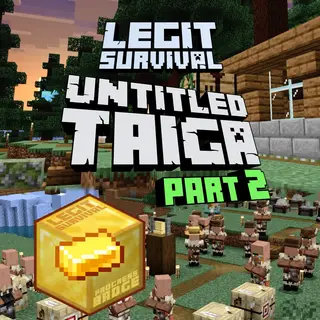 Legit Survival Untitled Taiga Part 2