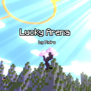 Lucky Arena v1.2 by Reiru