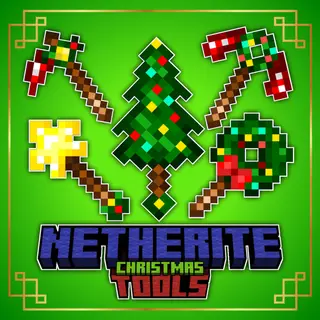 CHRISTMAS NETHERITE TOOLS +