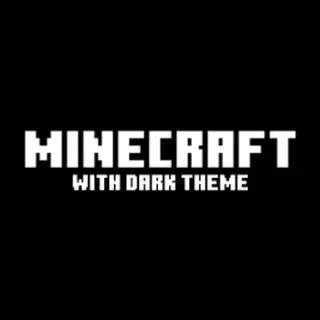 MINECRAFT With dark theme v1.5